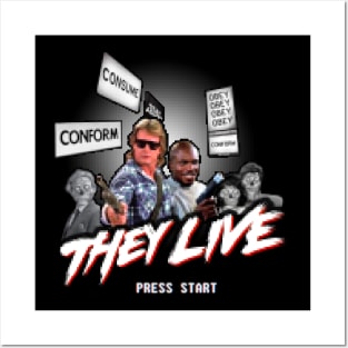 They Live press start Posters and Art